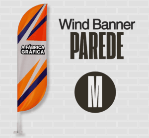 Wind Banner de Parede (A FÁBRICA GRÁFICA)