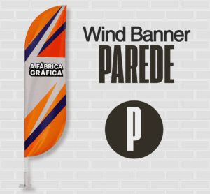 Wind Banner de Parede (A FÁBRICA GRÁFICA)