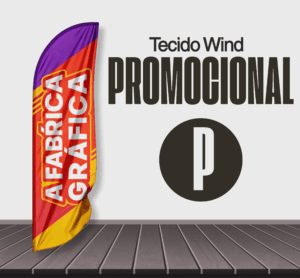 Tecido Wind Banner Promocional (A FÁBRICA GRÁFICA)